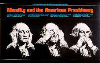 MORALITY AND THE AMERICAN PRESIDENCY
