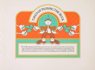 TIRED OF PASSING THE BUCK?